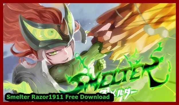 Smelter Razor1911 Download Pc